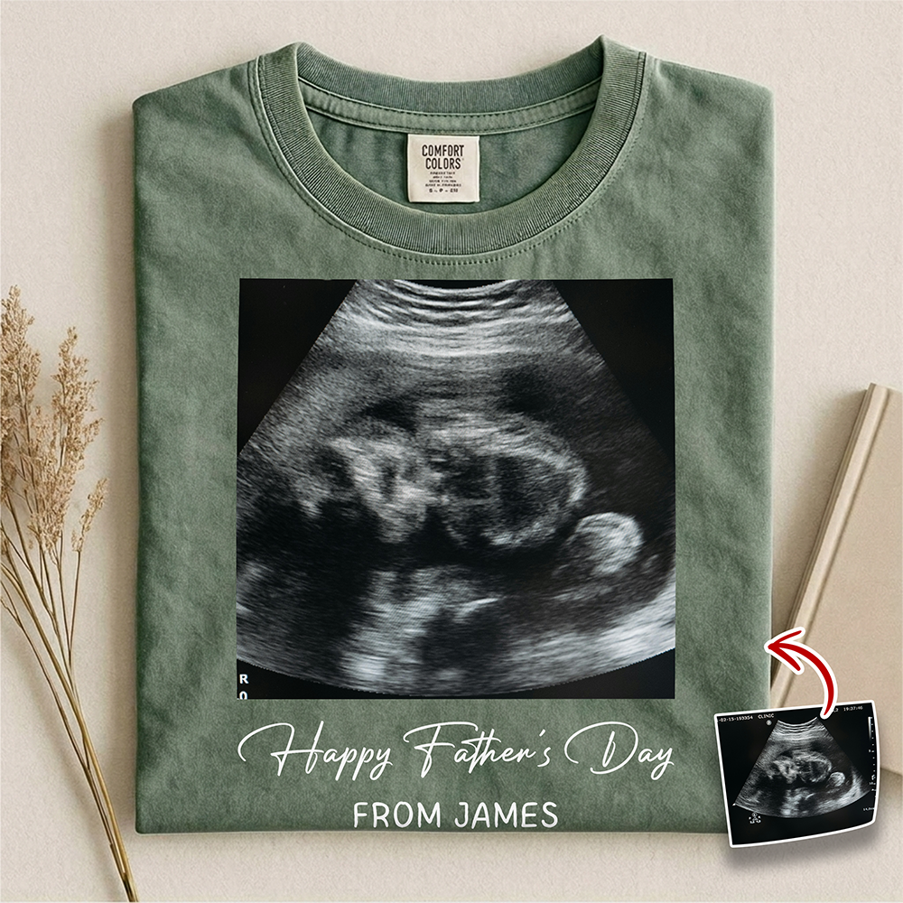 Personalized Ultrasound Photo Comfort Shirt Gift for New Dad