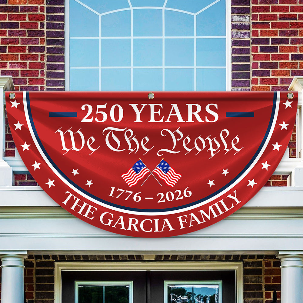 Personalized Family Name Flag 250 Years America Independence Gift