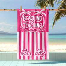 Load image into Gallery viewer, Personalized Beach Towel Funny Teacher Gift for Summer
