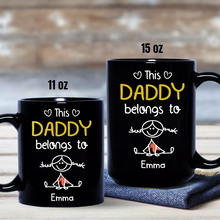 Load image into Gallery viewer, Personalized Black Mug This Papa Belongs To Us Gift for Dad

