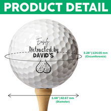 Load image into Gallery viewer, Personalized Golf Ball Easily Distracted By Golf Humor Gift for Dad
