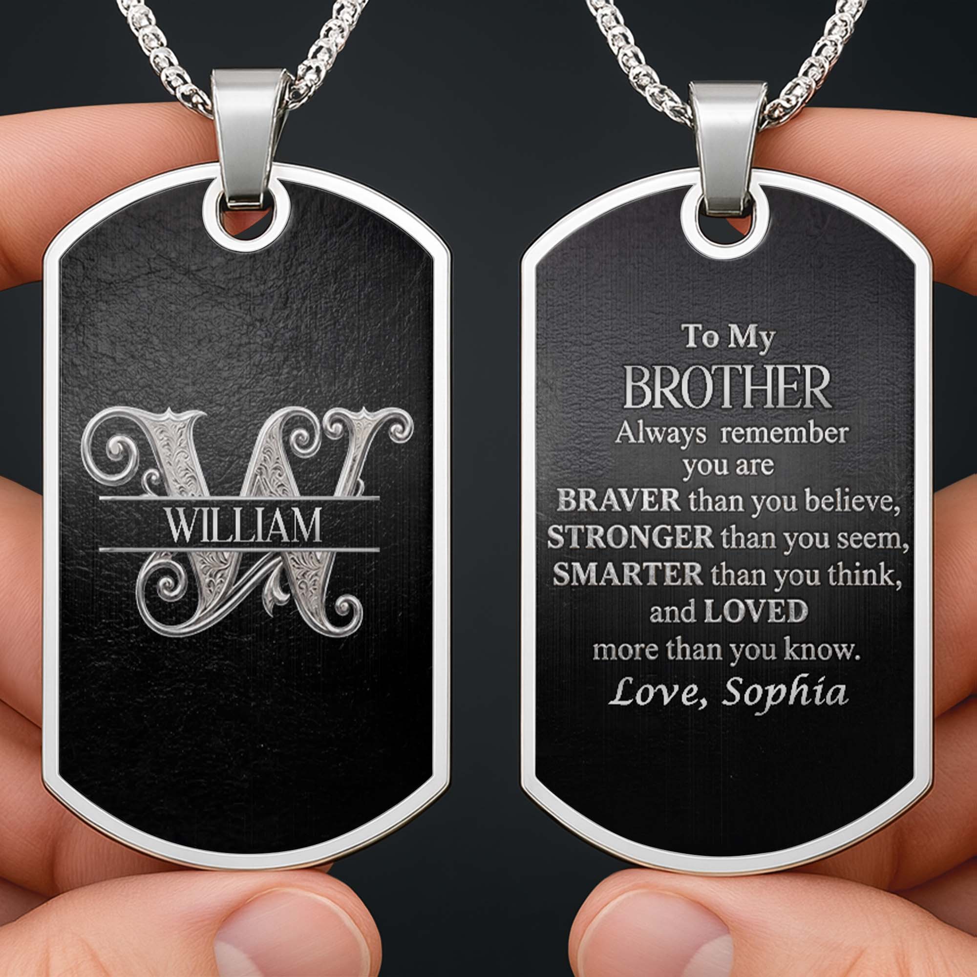 Personalized Dog Tag Necklace Custom Name Brother Gift