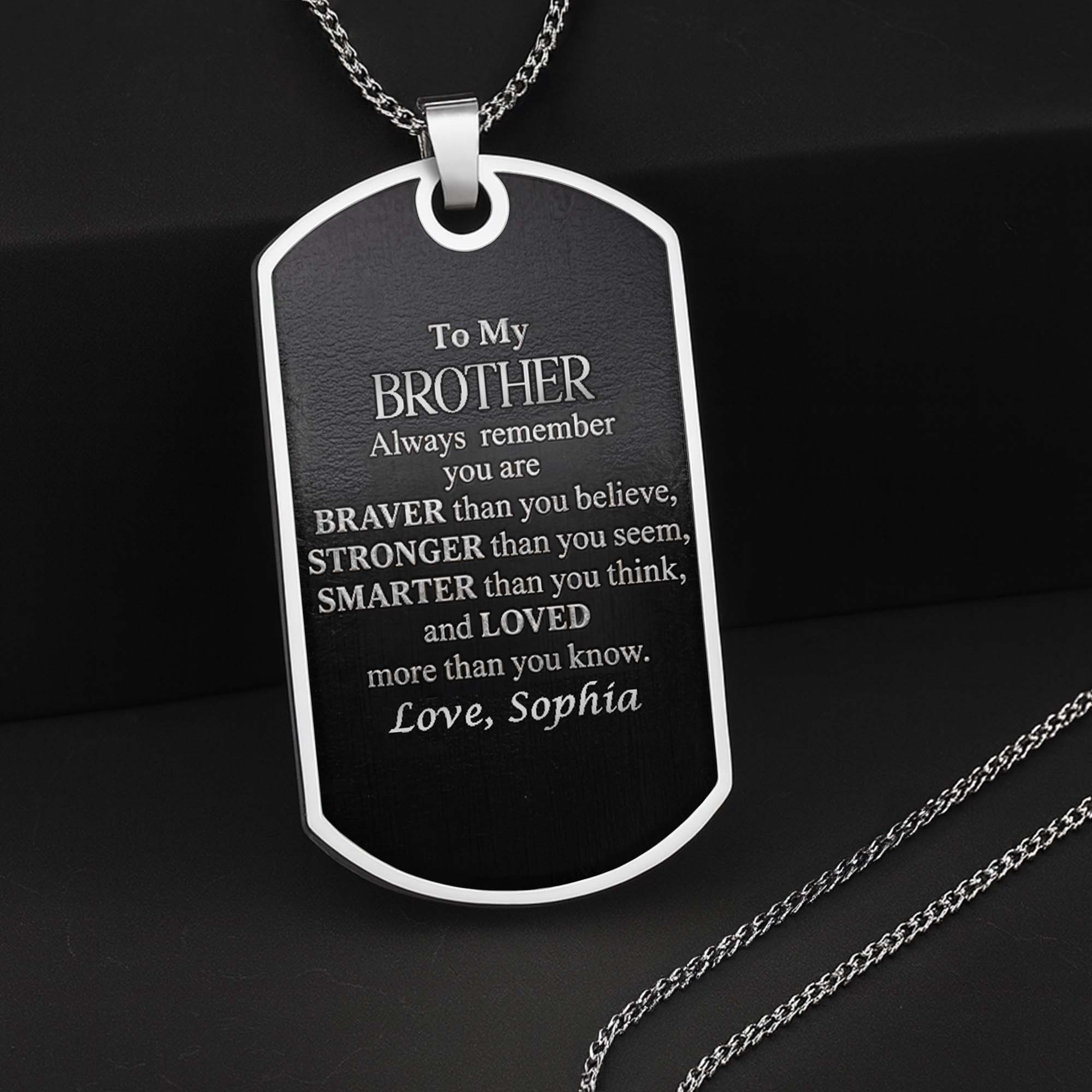 Personalized Dog Tag Necklace Custom Name Brother Gift