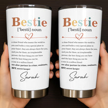 Load image into Gallery viewer, Personalized Bestie Definition Tumbler Custom Name Gift
