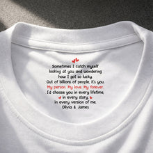 Load image into Gallery viewer, Personalized Romantic Couple T-Shirt with Inside Neck Print Gift
