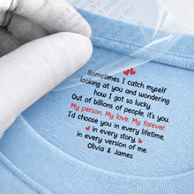 Load image into Gallery viewer, Personalized Romantic Couple T-Shirt with Inside Neck Print Gift
