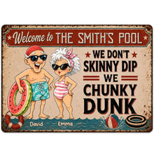 Load image into Gallery viewer, Personalized Funny Metal Sign Welcome to Our Pool Gift for Couples
