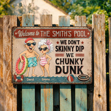 Load image into Gallery viewer, Personalized Funny Metal Sign Welcome to Our Pool Gift for Couples
