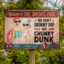 Load image into Gallery viewer, Personalized Funny Metal Sign Welcome to Our Pool Gift for Couples
