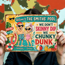 Load image into Gallery viewer, Personalized Metal Sign Welcome to Our Pool Gift for Couples
