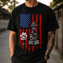 Load image into Gallery viewer, Personalized Father's Day T-Shirt for Best Dog Dad Gift
