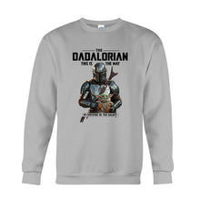 Load image into Gallery viewer, Personalized Dadalorian This Is The Way T-shirt &amp; Hoodie Gift for Dad
