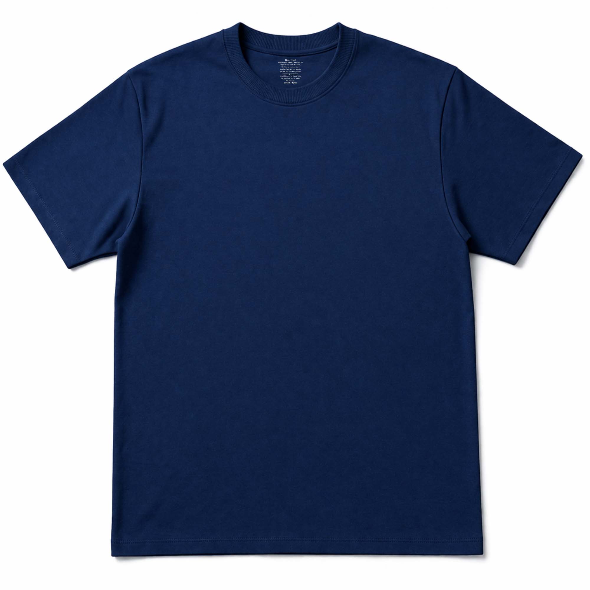 Personalized Cotton T-Shirt with Inside Neck Print for Dad