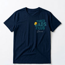 Load image into Gallery viewer, Personalized T-Shirt for Dad Tired Dads Club Gift Idea
