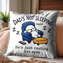Load image into Gallery viewer, Personalized Custom Pillow for Dad Resting Eyes Gift
