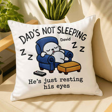 Load image into Gallery viewer, Personalized Custom Pillow for Dad Resting Eyes Gift
