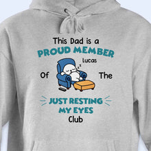 Load image into Gallery viewer, Personalized Just Resting My Eyes Club Tee for Dad Gift
