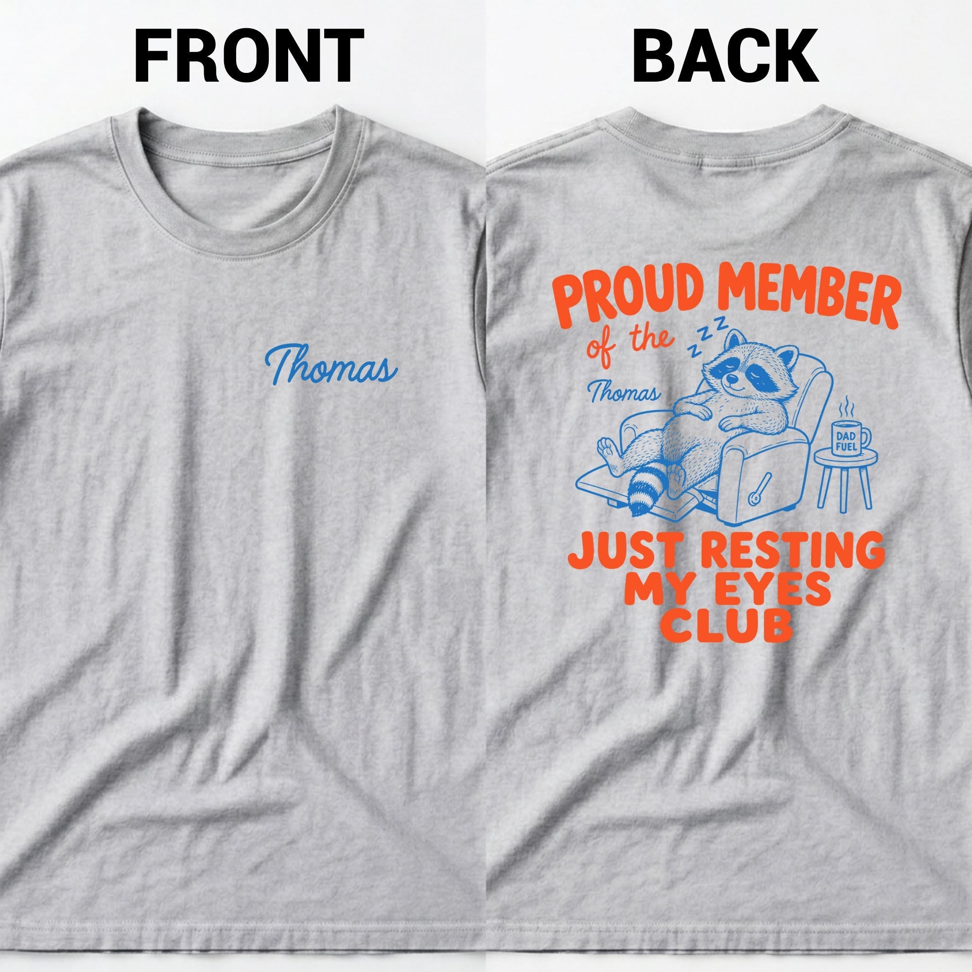 Personalized Just Resting My Eyes Club T-Shirt for Dad