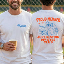 Load image into Gallery viewer, Personalized Just Resting My Eyes Club T-Shirt for Dad

