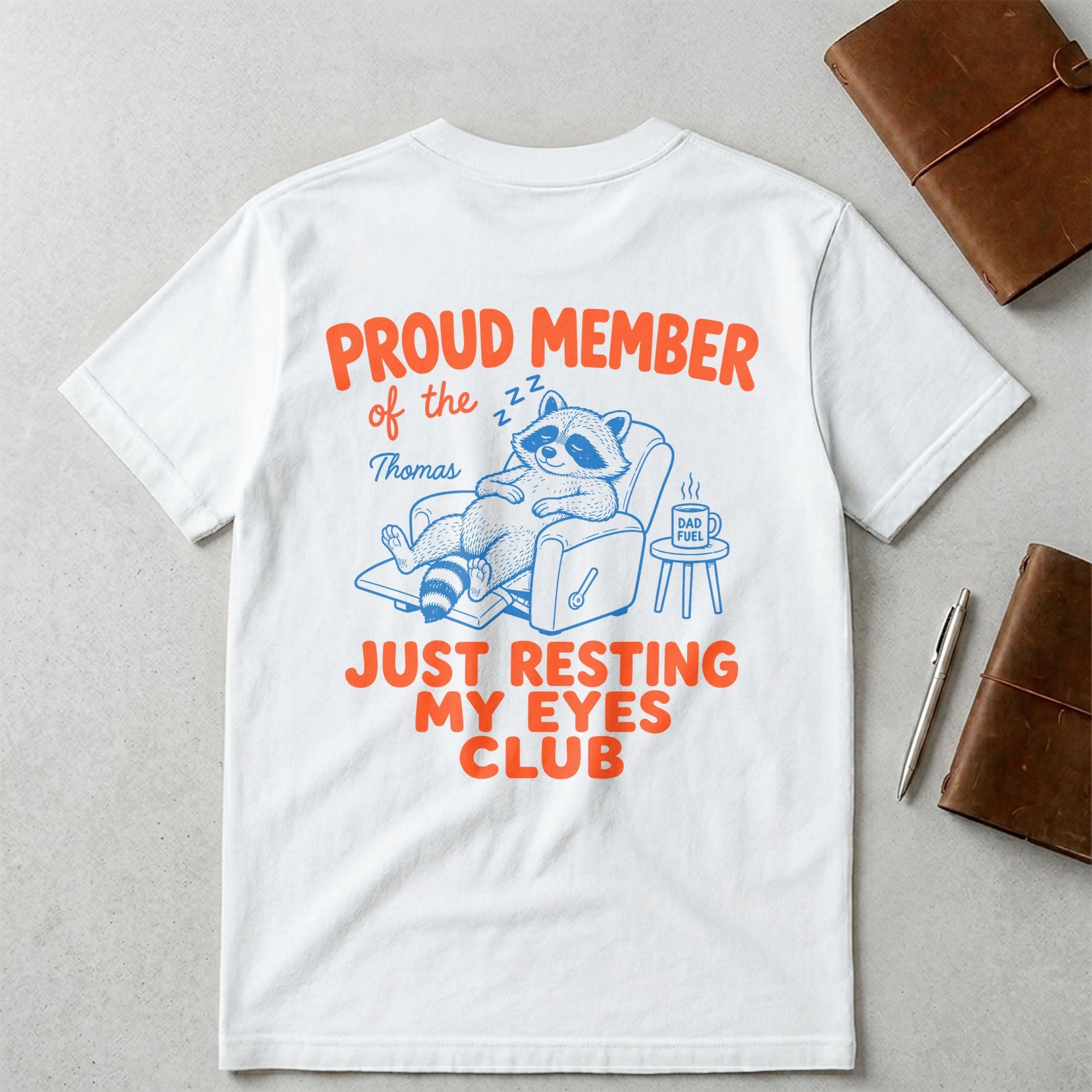 Personalized Just Resting My Eyes Club T-Shirt for Dad