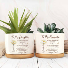 Load image into Gallery viewer, Personalized Ceramic Plant Pot Custom Gift for Daughter Wedding Day
