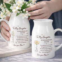 Load image into Gallery viewer, Personalized Ceramic Flower Vase Gift for Daughter Wedding Day

