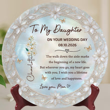 Load image into Gallery viewer, Personalized Ceramic Wedding Plate Gift for Daughter - Flower &amp; Butterfly
