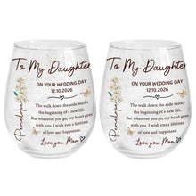Load image into Gallery viewer, Personalized Stemless Wine Glass Custom Name Gift for Daughter Wedding Day
