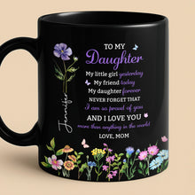 Load image into Gallery viewer, Personalized Black Mug Custom Message Gift for Daughter
