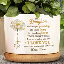 Load image into Gallery viewer, Personalized Ceramic Plant Pot Custom Message Gift for Daughter
