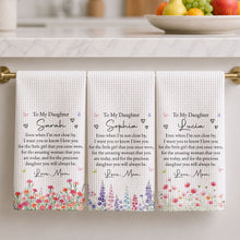 Load image into Gallery viewer, Personalized Kitchen Towel for Daughter with Flowers &amp; Butterflies Gift

