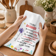Load image into Gallery viewer, Personalized Kitchen Towel for Daughter Custom Message Gift

