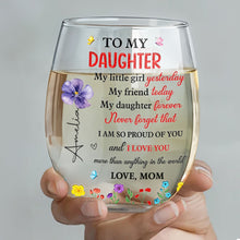 Load image into Gallery viewer, Personalized Stemless Wine Glass Custom Daughter Gift Idea
