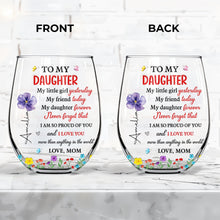 Load image into Gallery viewer, Personalized Stemless Wine Glass Custom Daughter Gift Idea
