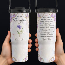Load image into Gallery viewer, Personalized 30oz Tumbler for Daughter Custom Birth Month Flower Gift
