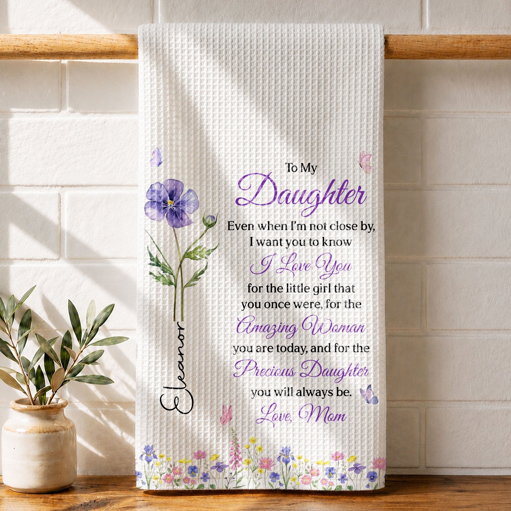 Personalized Kitchen Towel Custom Message for Daughter Gift