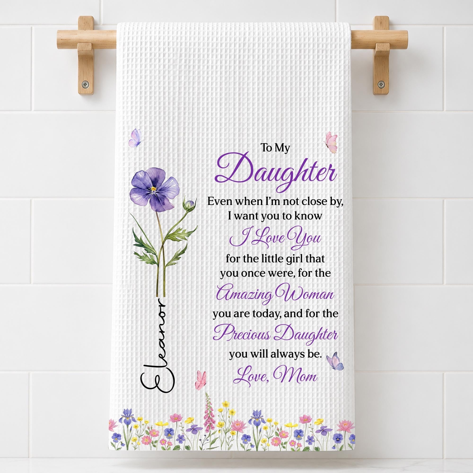 Personalized Kitchen Towel Custom Message for Daughter Gift