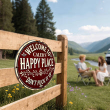 Load image into Gallery viewer, Personalized Custom Metal Sign Welcome to My Happy Place Gift
