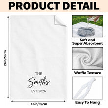 Load image into Gallery viewer, Personalized Kitchen Towel Custom Family Name Est. Year Gift
