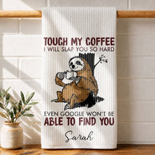 Load image into Gallery viewer, Personalized Funny Sloth Kitchen Towel Custom Gift for Coffee Lovers
