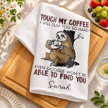 Load image into Gallery viewer, Personalized Funny Sloth Kitchen Towel Custom Gift for Coffee Lovers
