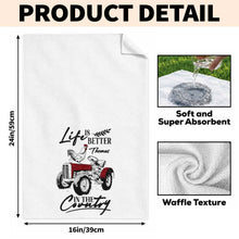 Load image into Gallery viewer, Personalized Kitchen Towel Life Is Better In The Country Farmhouse Gift for Dad
