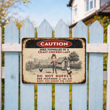 Load image into Gallery viewer, Personalized Metal Sign Caution Crazy Chicken Lady Gift
