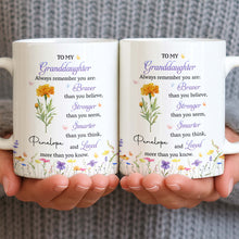 Load image into Gallery viewer, Personalized Coffee Mug for Granddaughter Custom Message Gift
