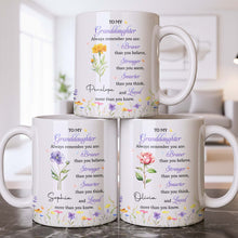 Load image into Gallery viewer, Personalized Coffee Mug for Granddaughter Custom Message Gift
