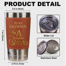 Load image into Gallery viewer, Personalized Leather Tumbler Custom Name Gift for Grandson
