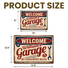 Load image into Gallery viewer, Personalized Metal Sign Welcome To My Garage Custom Gift for Dad
