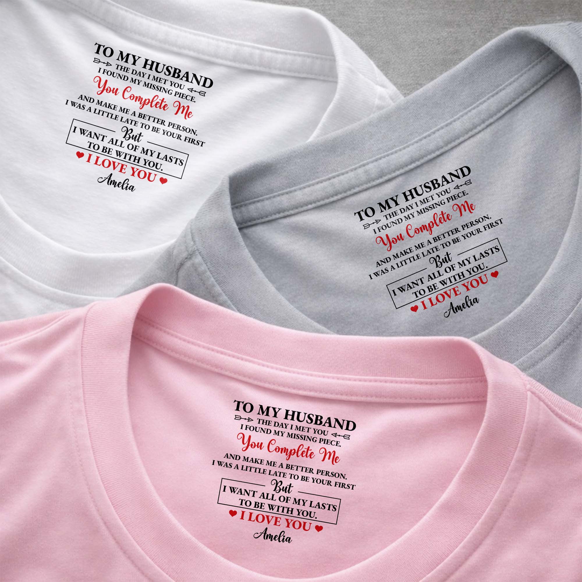 Personalized Inside Neck Print T-Shirt Romantic Gift for Husband