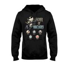 Load image into Gallery viewer, Personalized Father's Day Nightmare T-shirt &amp; Hoodie Gift for Dad
