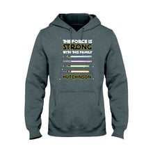 Load image into Gallery viewer, Personalized Family T-Shirt Custom Name The Force Is Strong Gift
